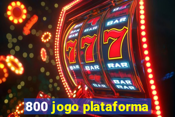 800 jogo plataforma